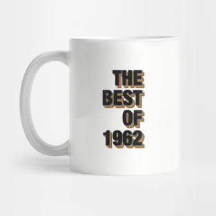 The Best Of 1962 Mug